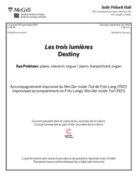 Les trois lumières, Destiny