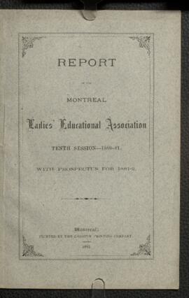 Report [of the Montreal] Ladies Educational Association